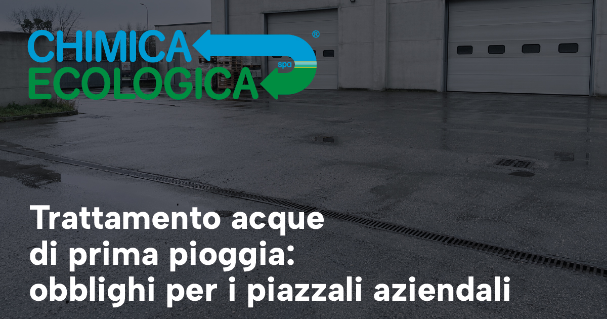 Trattamento acque di prima pioggia: obblighi per i piazzali aziendali